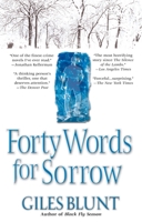 Forty Words for Sorrow 0399147527 Book Cover