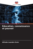 Éducation, connaissance et pouvoir (French Edition) 6206675874 Book Cover