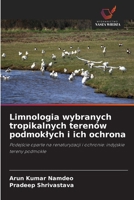 Limnologia wybranych tropikalnych terenów podmoklych i ich ochrona (Polish Edition) 6630240731 Book Cover