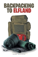 Backpacking to Elfland B0FJ9PTJ8K Book Cover