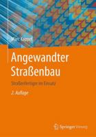 Angewandter Stra�enbau: Stra�enfertiger Im Einsatz 3658121505 Book Cover