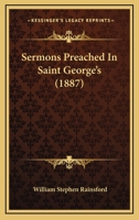 Sermons Preached in Saint George's 1104653885 Book Cover