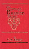 Through Russian Snows: A Story of Napoleon's Retreat from Moscow 1515202232 Book Cover