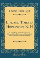 Life and Times in Hopkinton, N.H 1016176252 Book Cover