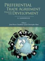 Preferential Trade Agreement Policies for Development 0821386433 Book Cover