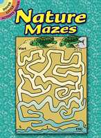 Nature Mazes (Dover Little Activity Books) 048628221X Book Cover