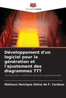 Développement d'un logiciel pour la génération et l'ajustement des diagrammes TTT (French Edition) 6208217849 Book Cover