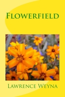 Flowerfield 146626764X Book Cover