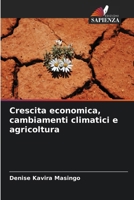 Crescita economica, cambiamenti climatici e agricoltura 6209730213 Book Cover
