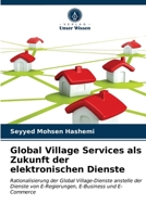 Global Village Services als Zukunft der elektronischen Dienste 6203054291 Book Cover