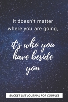 Bucket List Journal For Couples: Plan Your Amazing Adventures Together, Live An Amazing Life, Keep Track With This Planner And Journal 1712284177 Book Cover