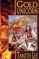 Gold Unicorn 0812543203 Book Cover