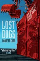 Lost Dogs 1847385990 Book Cover