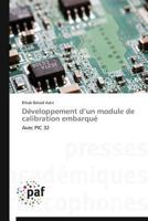 Da(c)Veloppement D Un Module de Calibration Embarqua(c) 3841629849 Book Cover