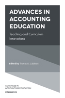 Advances in Accounting Education : Teaching and Curriculum Innovations 1789733944 Book Cover
