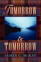Tomorrow & Tomorrow 1410795330 Book Cover