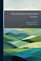 The Oldest English Texts 1286653789 Book Cover
