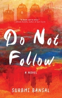 Do Not Follow B0FJBTVS1N Book Cover