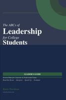 The ABCs of Leadership for College Students Leaders Guide B0GSKT7VVJ Book Cover