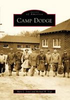 Camp Dodge 073856091X Book Cover