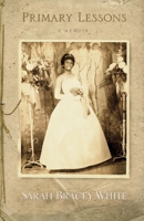 Primary Lessons 1933880384 Book Cover