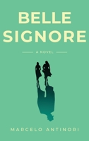 Belle Signore B0C7JZYVJ3 Book Cover