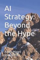 AI Strategy: Beyond the Hype B0G2DL67L9 Book Cover