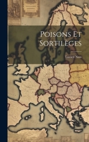 Poisons et Sortilèges 1022686321 Book Cover