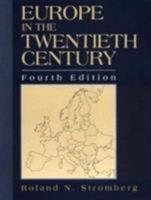 Europe in the Twentieth Century (4th Edition) 0135693446 Book Cover