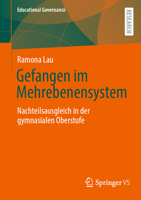 Gefangen im Mehrebenensystem: Nachteilsausgleich in der gymnasialen Oberstufe (Educational Governance, 61) (German Edition) 3658493569 Book Cover