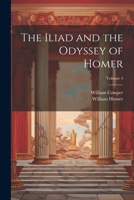 The Iliad and the Odyssey of Homer; Volume 4 1021906123 Book Cover