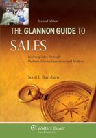 Glannon Guide to Sales: Learning Sales Through Multiple-Choice Questions and Analysis 0735509662 Book Cover