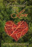 Crossroads of Love 147971724X Book Cover