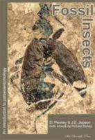 Fossil Insects: An Introduction to Palaeoentomology 095745306X Book Cover