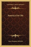 America for Me 1163804932 Book Cover