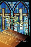 Bishop Reo Jenkins: A Woman Who Knows and Loves Her God 1441571183 Book Cover