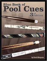 Blue Book of Pool Cues 1886768528 Book Cover