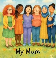 My Mum 0646718614 Book Cover