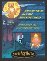 Bad Sam Moore and the Knocking Spirits B0B3MPXVR5 Book Cover