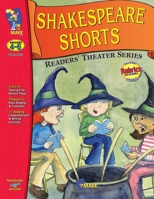 Shakespeare Shorts (Grades 4-6) 1550358502 Book Cover
