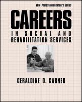 Careers in Social and Rehabilitation Services 0844241903 Book Cover