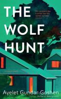 The Wolf Hunt 0316423475 Book Cover
