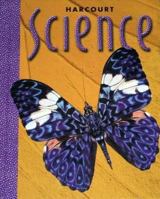 Harcourt Science: Grade 3 0153112069 Book Cover