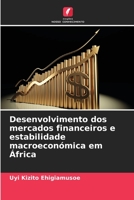 Desenvolvimento dos mercados financeiros e estabilidade macroeconómica em África 6206066975 Book Cover