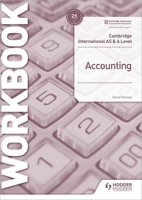 Cambridge International as and a Level Accounting Workbook 1398317543 Book Cover