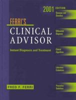 Ferri's Clinical Advisor: Instant Diagnosis and Treatment 2001 Ed. 0323009719 Book Cover