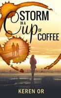 Storm in a cup of coffee 1983397776 Book Cover