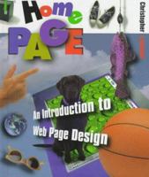 Home Page: An Introduction to Web Page Design 0531202550 Book Cover