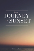 The Journey to Sunset: A Faith-Based Guide for Caregivers Navigating ALS, Grief, and Spiritual Strength B0DY5G1X67 Book Cover