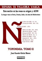 España es palabra vasca: Está escrito en las rocas su origen y ADN. Toponimia Tomo 2 B096HQN63K Book Cover